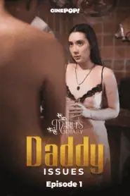 Maria’s Diary – Daddy Issues Season 1 (2025)